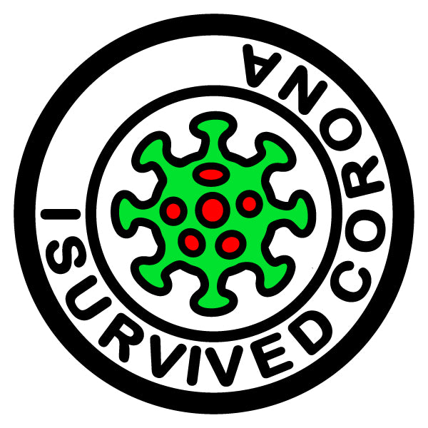 I Survived Corona Merit Badge Screen Printing Design Files