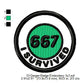 I Survived 667 Merit Adulting Badge Machine Embroidery Digitized Design Files