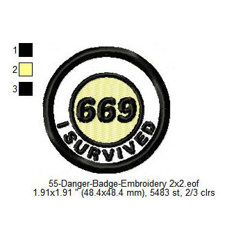 I Survived 669 Merit Adulting Badge Machine Embroidery Digitized Design Files
