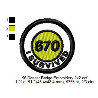 I Survived 670 Merit Adulting Badge Machine Embroidery Digitized Design Files