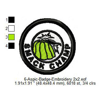 Smack Champ Aspic Jelly Merit Adulting Badge Machine Embroidery Digitized Design Files