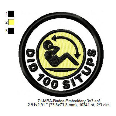 Did 100 Sit-ups Daily Life Merit Adulting Badge Machine Embroidery Digitized Design Files