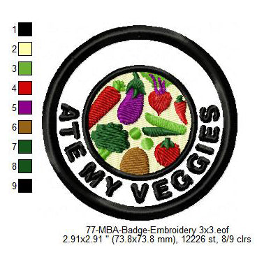 Ate My Veggies Daily Life Merit Adulting Badge Machine Embroidery Digitized Design Files
