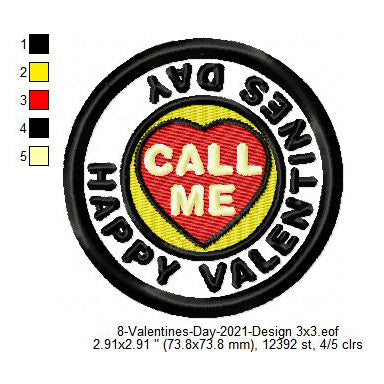 Happy Valentines Day Call Me Merit Badge Machine Embroidery Digitized Design Files