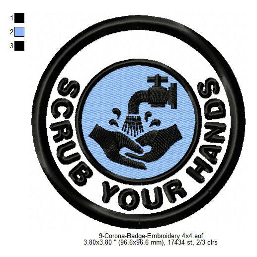 Scrub Your Hands Corona Awareness Badge Machine Embroidery Digitized Design Files
