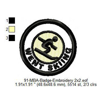 Went Skiing Daily Life Merit Adulting Badge Machine Embroidery Digitized Design Files