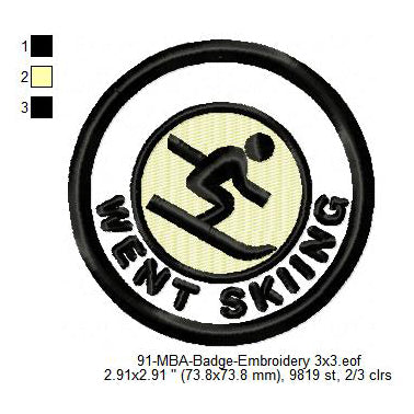 Went Skiing Daily Life Merit Adulting Badge Machine Embroidery Digitized Design Files