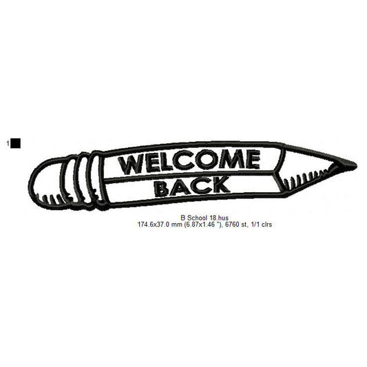 Welcome Back To School Pencil Line Art Machine Embroidery Digitized Design Files