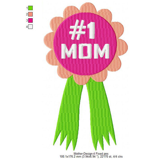 #1 Mom Mother's Day Machine Embroidery Digitized Design Files